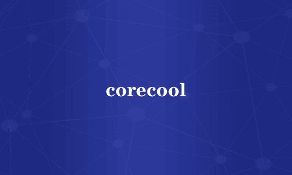 corecool