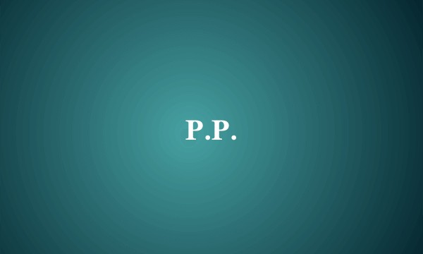 P.P.