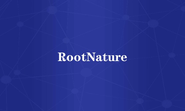 RootNature