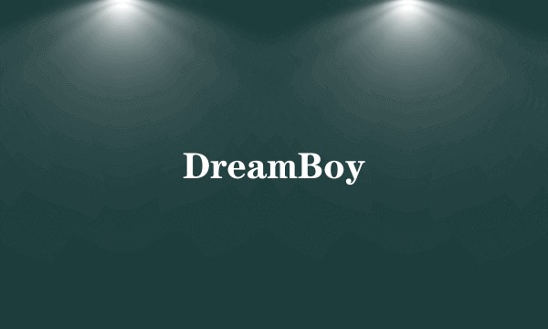 DreamBoy