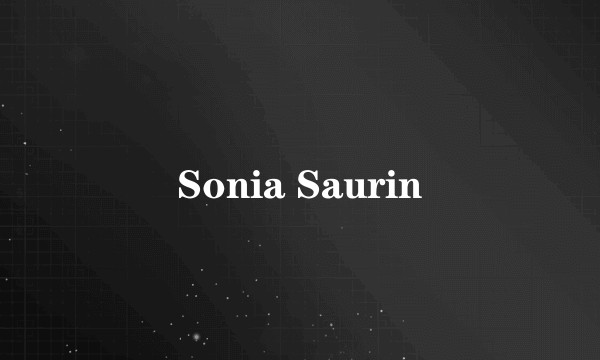 Sonia Saurin