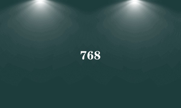 768