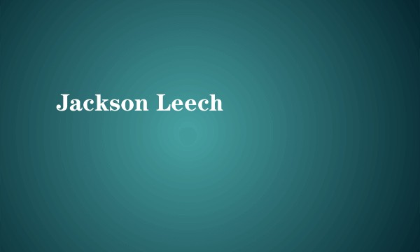 Jackson Leech