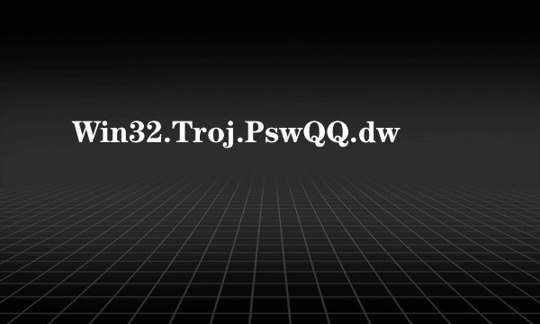 Win32.Troj.PswQQ.dw