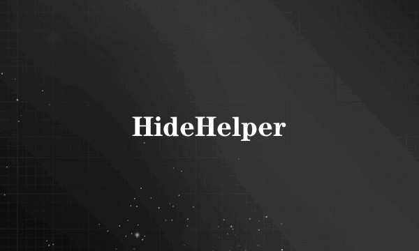 HideHelper