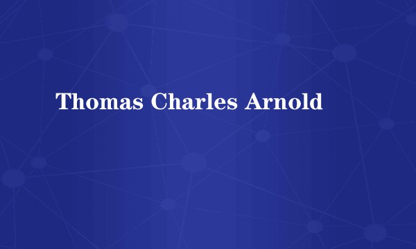 Thomas Charles Arnold