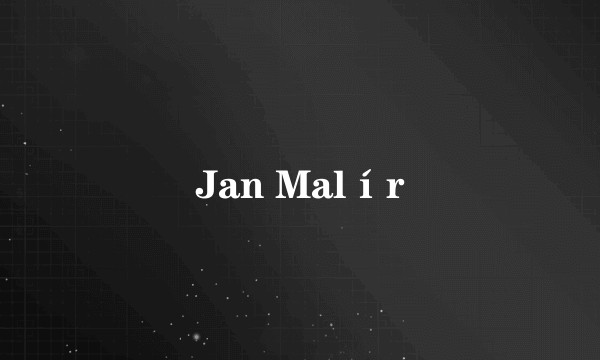 Jan Malír