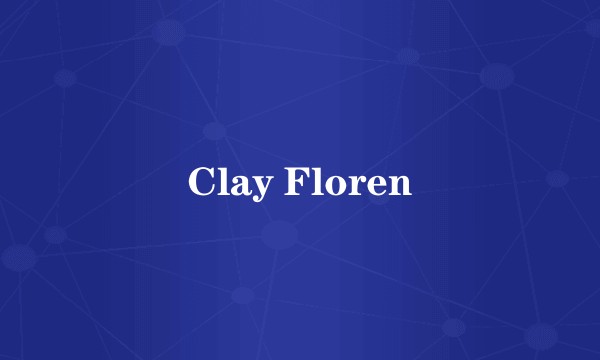 Clay Floren