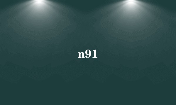 n91