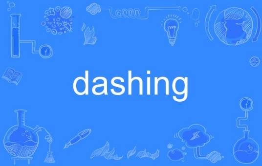 dashing