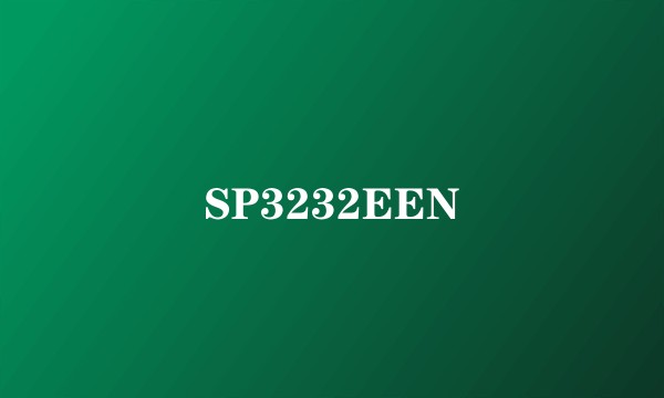 SP3232EEN