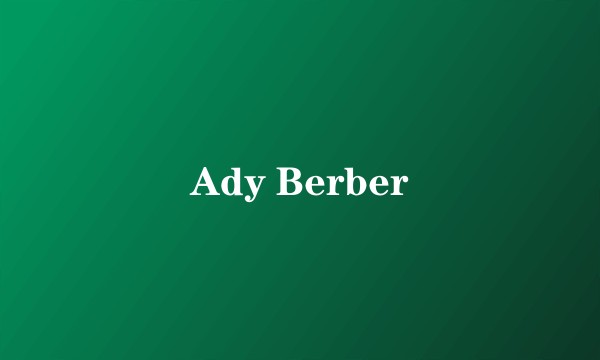 Ady Berber