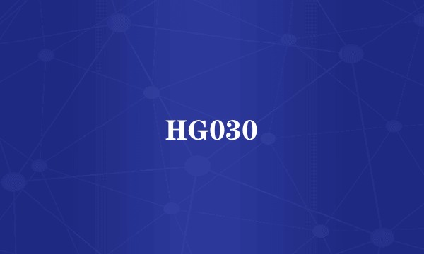 HG030
