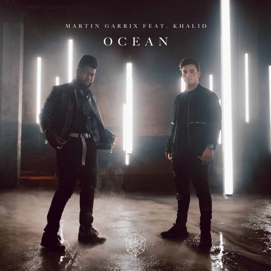 Ocean（Martin Garrix/Khalid合作歌曲）