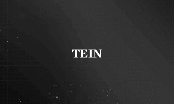 TEIN