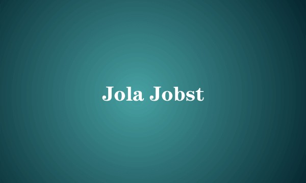 Jola Jobst