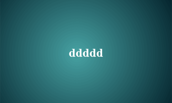 ddddd