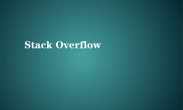 Stack Overflow