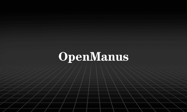 OpenManus