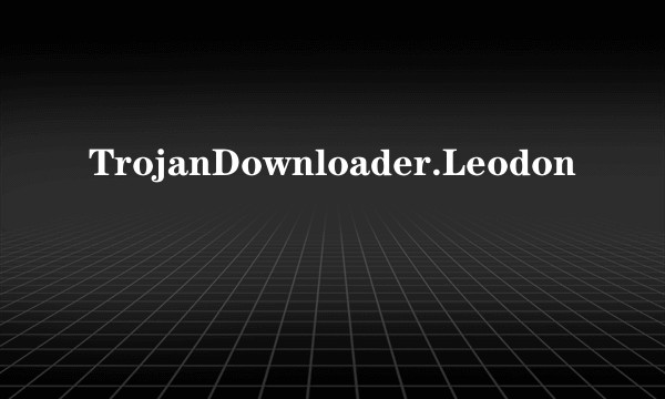 TrojanDownloader.Leodon