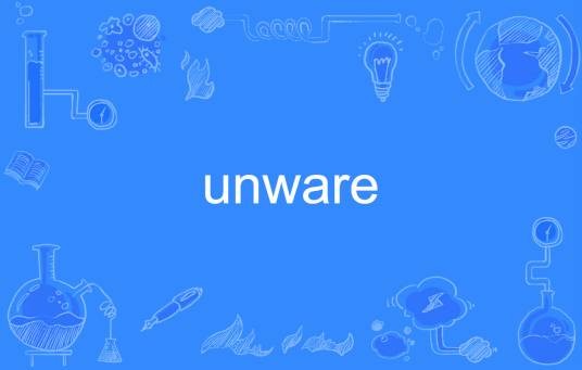 unware