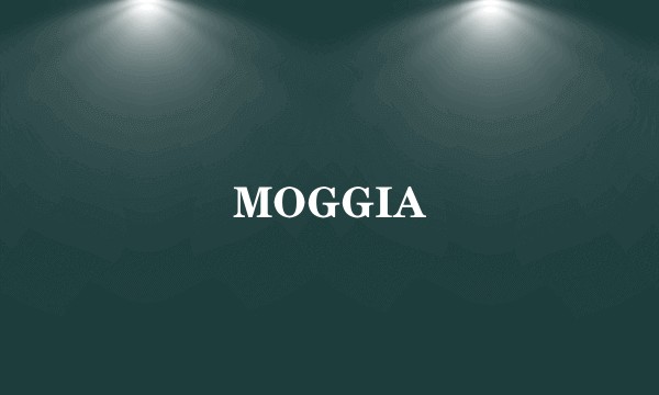 MOGGIA