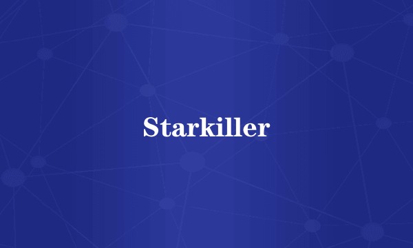 Starkiller