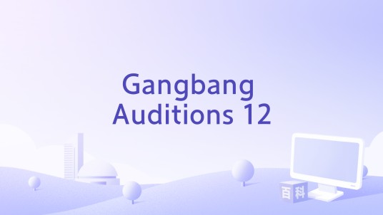 Gangbang Auditions 12