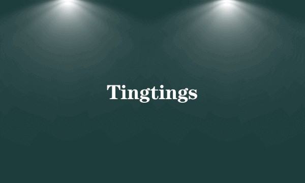 Tingtings