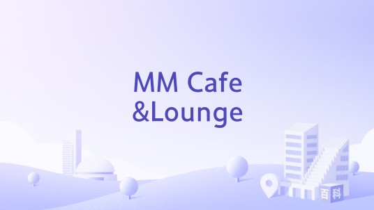 MM Cafe&Lounge