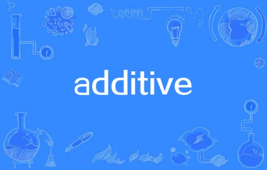 additive