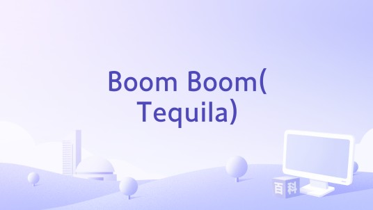 Boom Boom(Tequila)