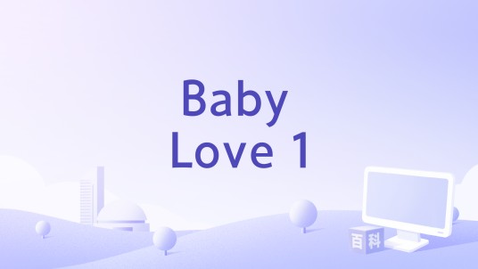 Baby Love 1