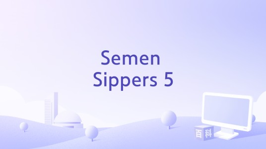 Semen Sippers 5