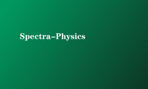 Spectra-Physics