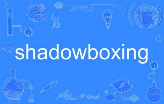 shadowboxing