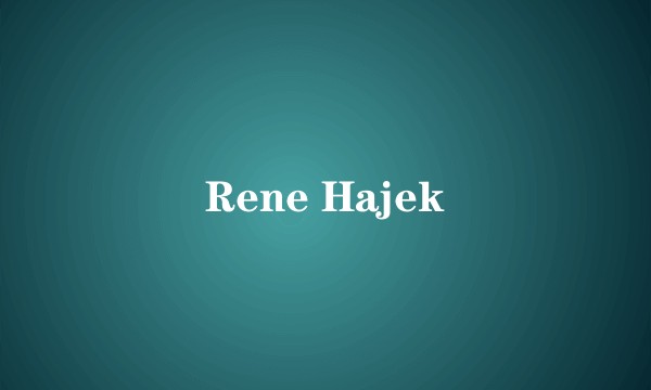 Rene Hajek