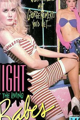 Night of the Living Babes