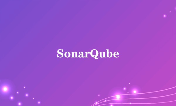 SonarQube