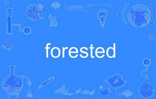 forested