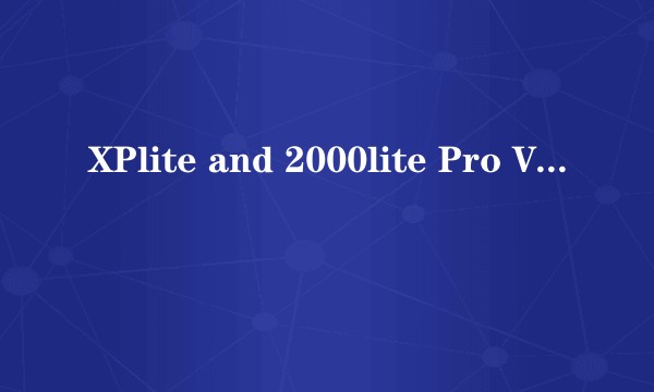 XPlite and 2000lite Pro V1.8.0303