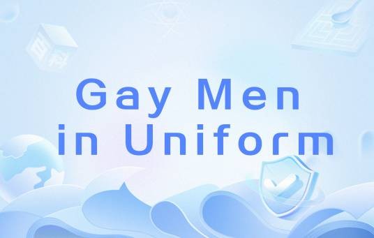 Gay Men in Uniform