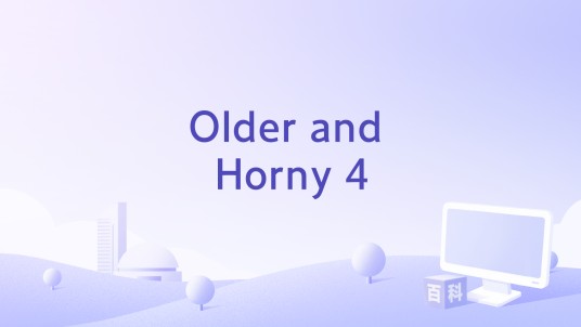 Older and Horny 4