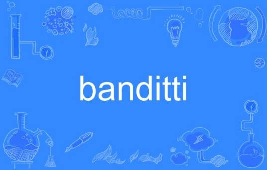 banditti