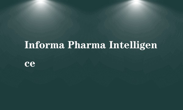 Informa Pharma Intelligence