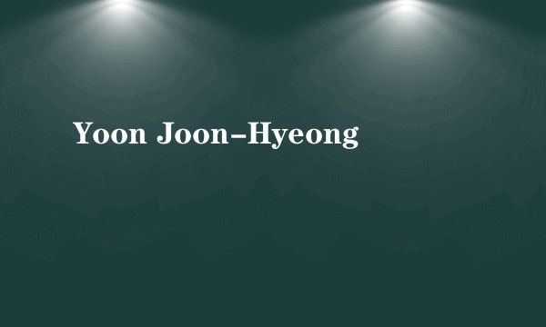 Yoon Joon-Hyeong