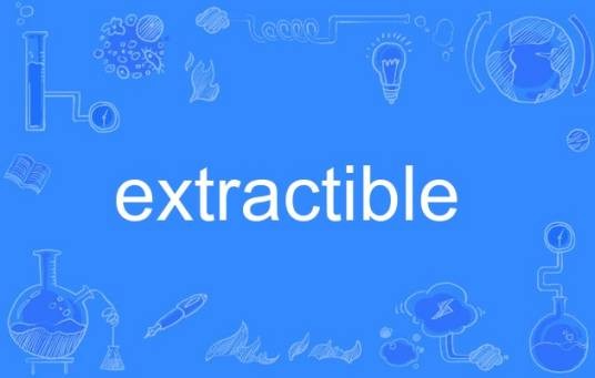 extractible