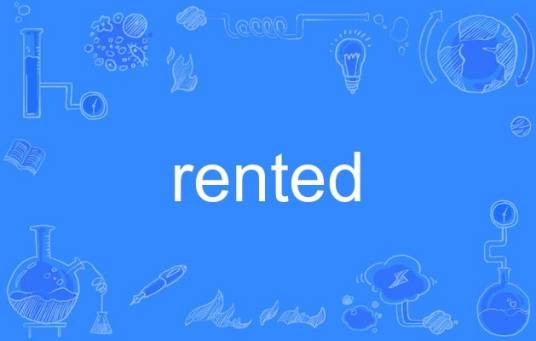 rented