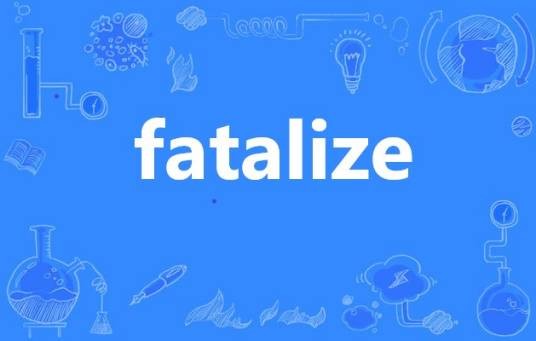 fatalize