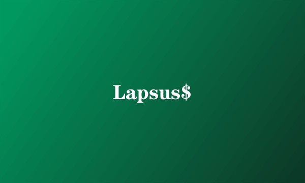 Lapsus$